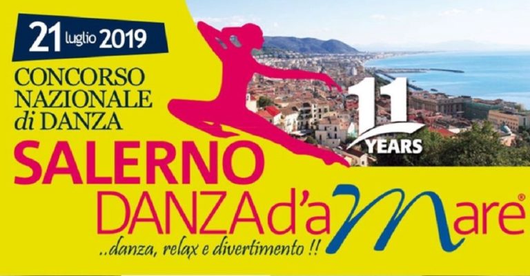 Al via la XI edizione di “SALERNO DANZA d’aMare”