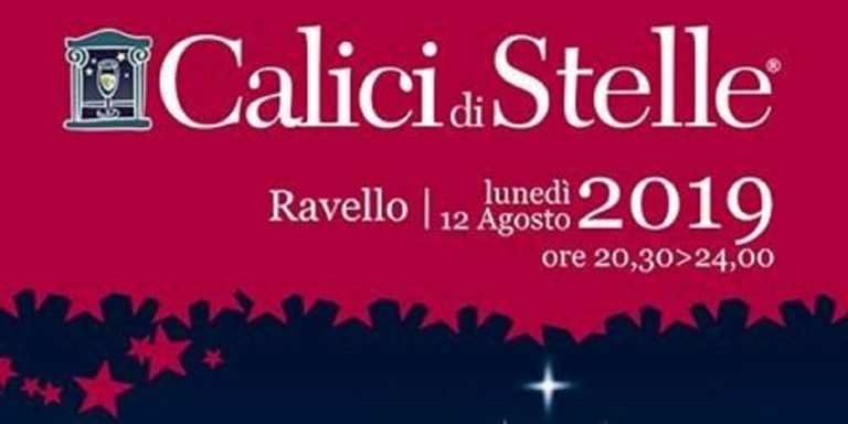 Ravello: tutto pronto per “Calici di stelle”, lunedì 12 agosto