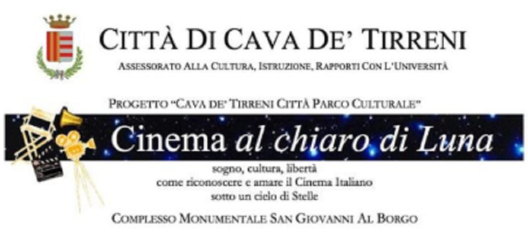 Cava de’ Tirreni, “Cinema al chiaro di luna” al via il 7 Agosto