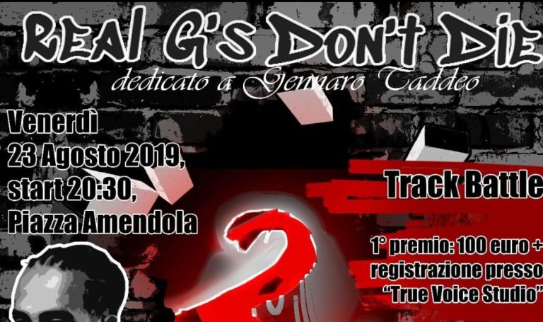 “Real g’s don’t die”: serata dedicata alla memoria di Gennaro Taddeo