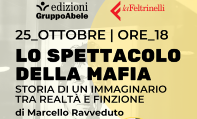Salerno, Lo spettacolo della mafia di Marcello Ravveduto alla Feltrinelli