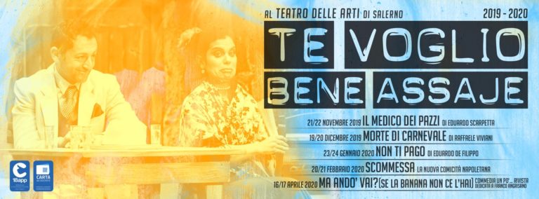 Al Teatro Delle Arti in scena la comicità con la rassegna “Te Voglio Bene Assaje”