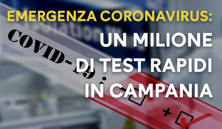 Covid-19, la Regione Campania acquista test rapidi per uno screening di massa