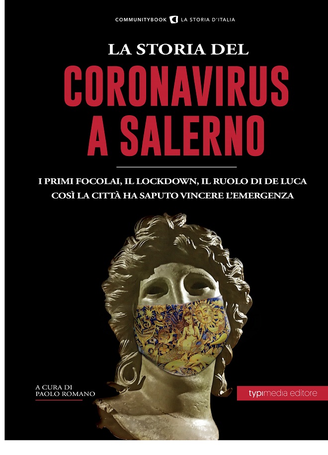 Salerno, presentazione “La Storia del Coronavirus a Salerno e in Campania”