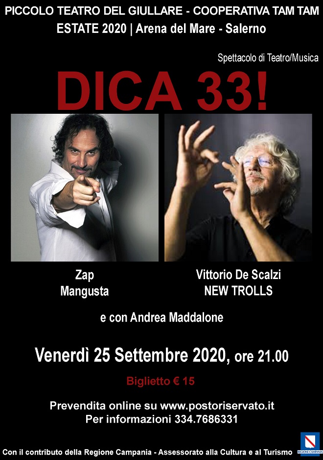 Salerno, posticipato al 26 Settembre lo spettacolo “Dica 33 ! (giri)”