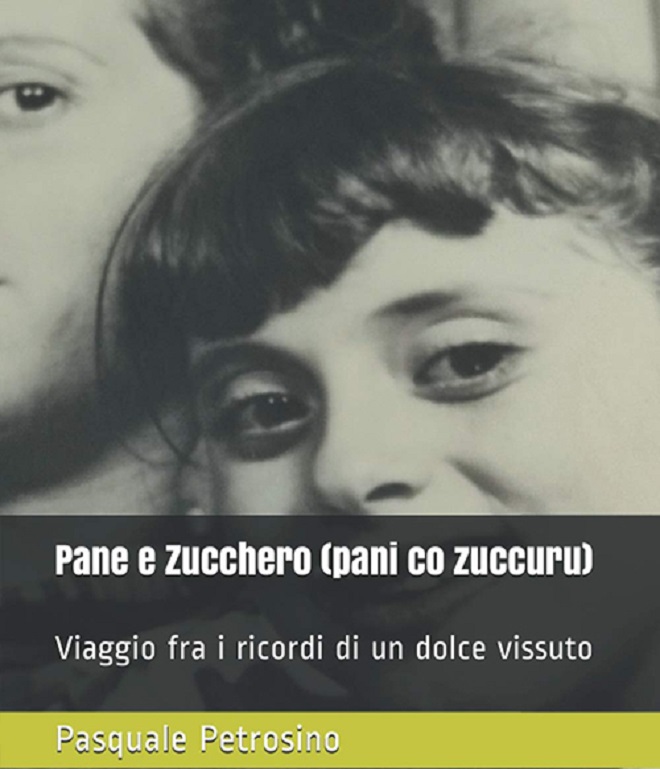 Scena Teatro: “Pane e zucchero”, la prima fatica letteraria di Pasquale Petrosino