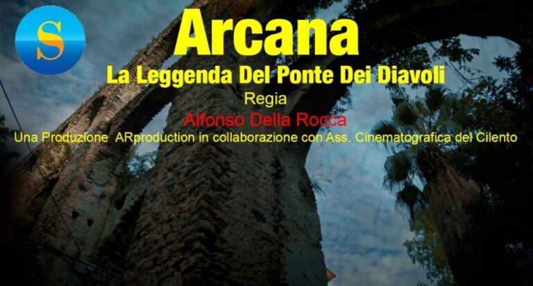 A Salerno il docufilm “Arcana – La leggenda del Ponte dei Diavoli”