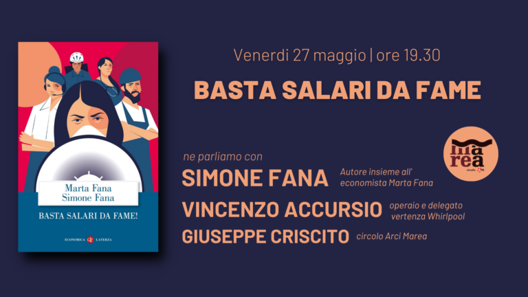 Marea presenta: “Basta salari da fame” di Simone Fana