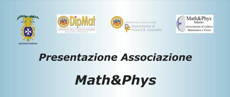Nasce l’Associazione Math&Phys Salerno